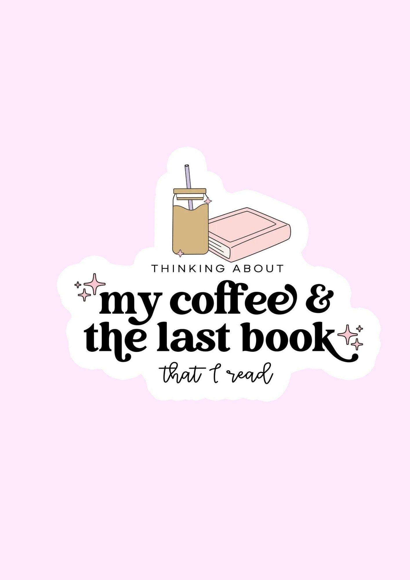 Bookish Coffee & Book Waterproof Vinyl Sticker