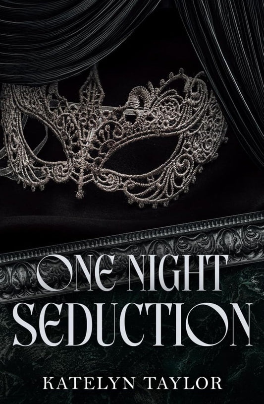 One Night Seduction (ONS #1) by Katelyn Taylor