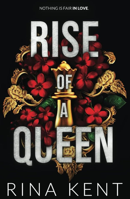 Rise of a Queen (Kingdom Duet, #2) by Rina Kent