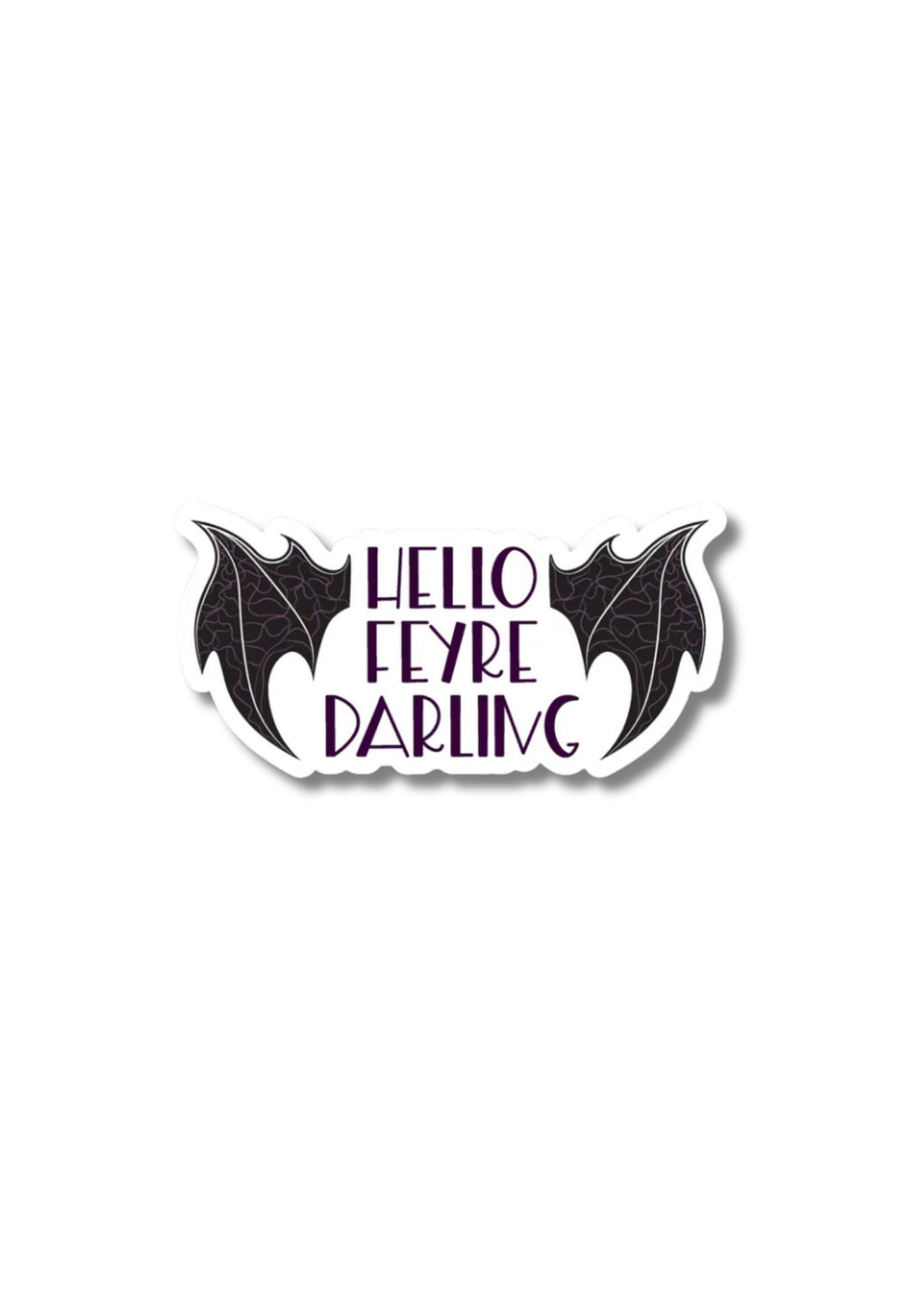 Hello Feyre Darling Sticker | ACOTAR
