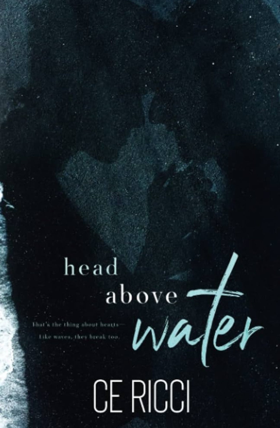 Head Above Water - C.E. Ricci