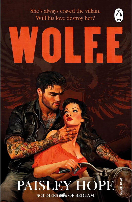 Wolf.e (The Soldiers of Bedlam #1) by Paisley Hope
