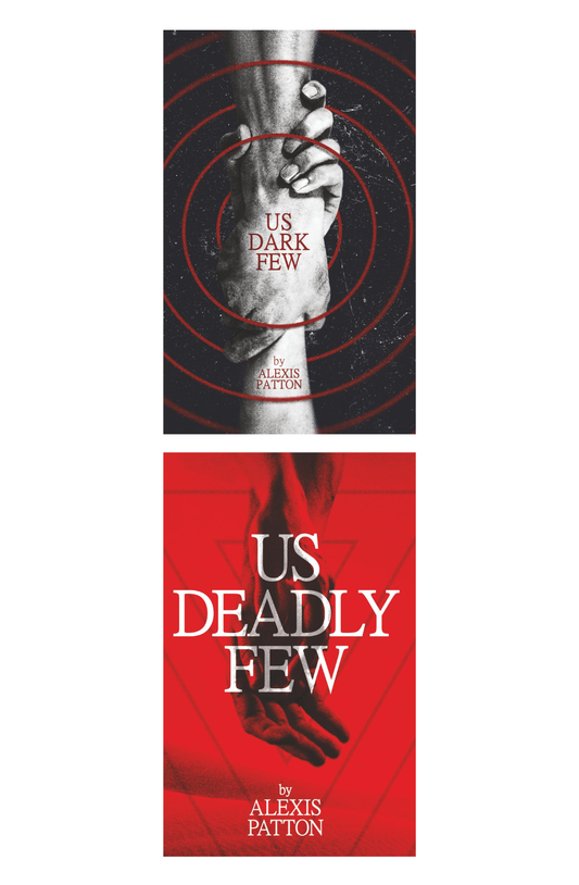 Us Dark Few Series by Alexis Patton