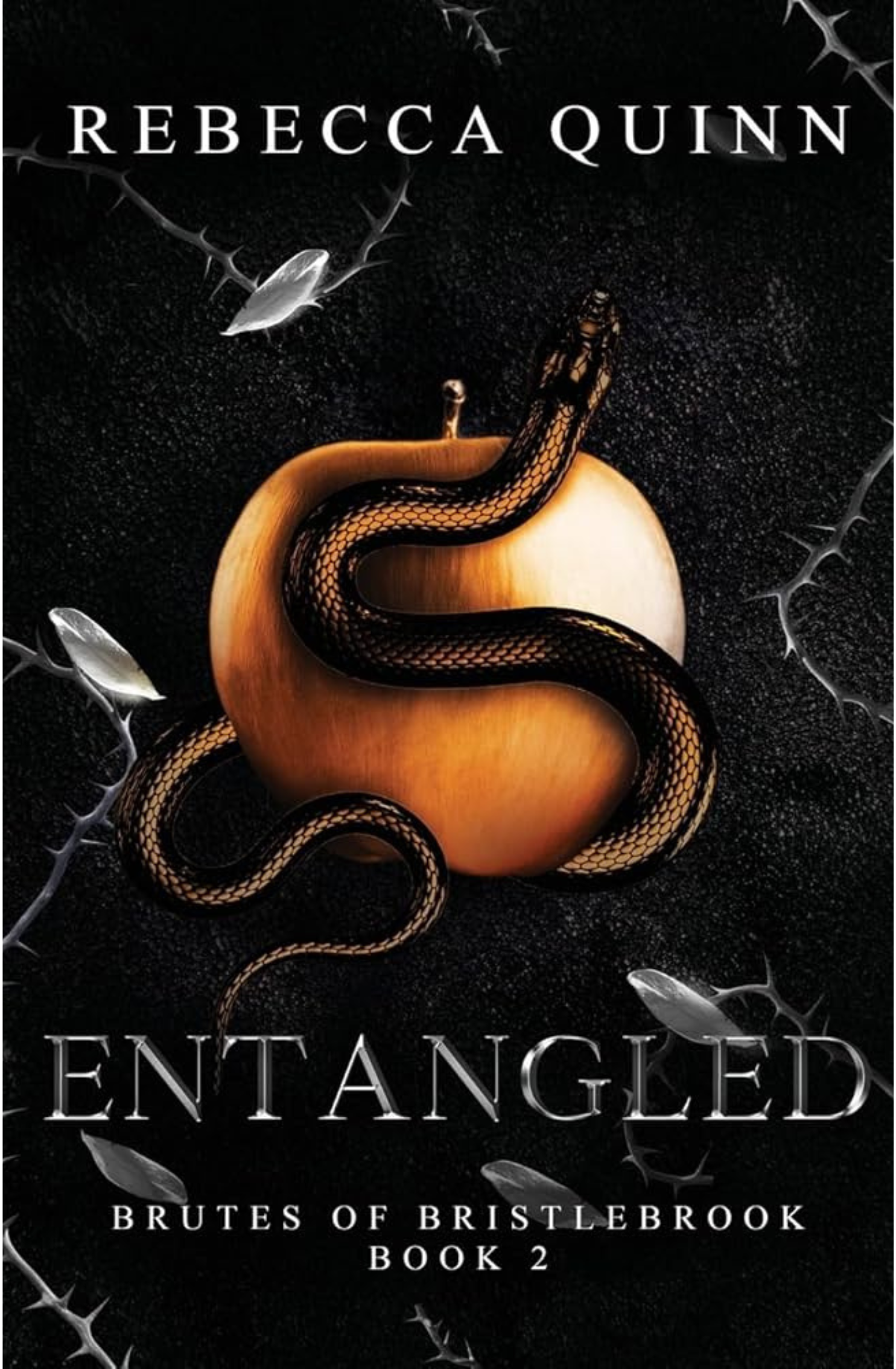 Entangled (Brutes of Bristlebrook #2) By Rebecca Quinn