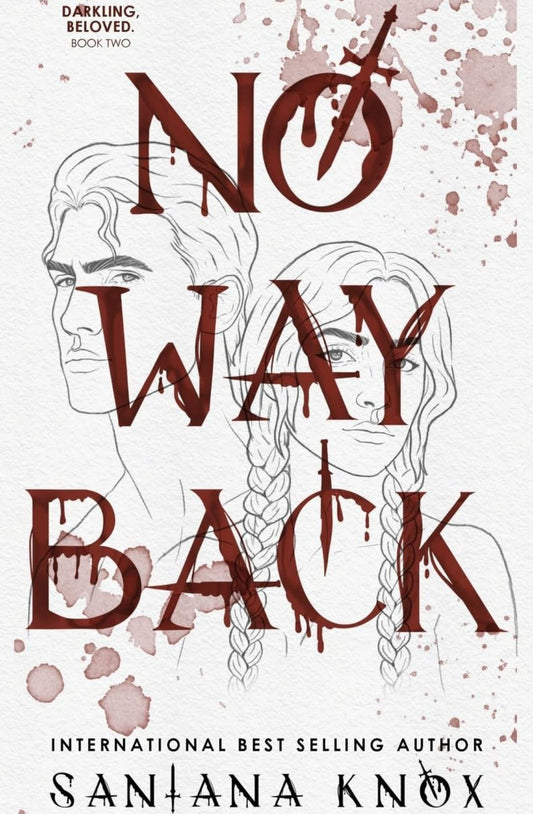 No Way Back (Darkling, beloved, #2) by Santana Knox