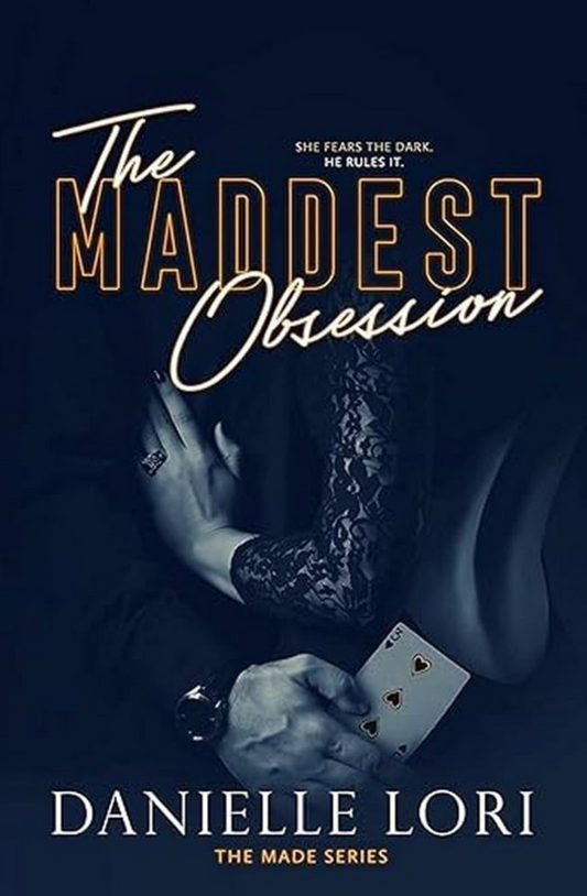 The Maddest Obsession - Danielle Lori