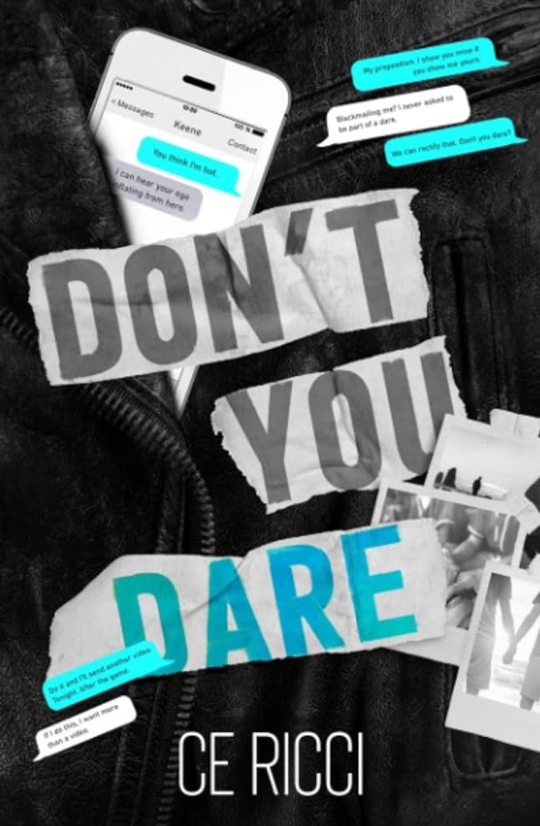 Don't You Dare by C.E. Ricci – Trilogyofromance