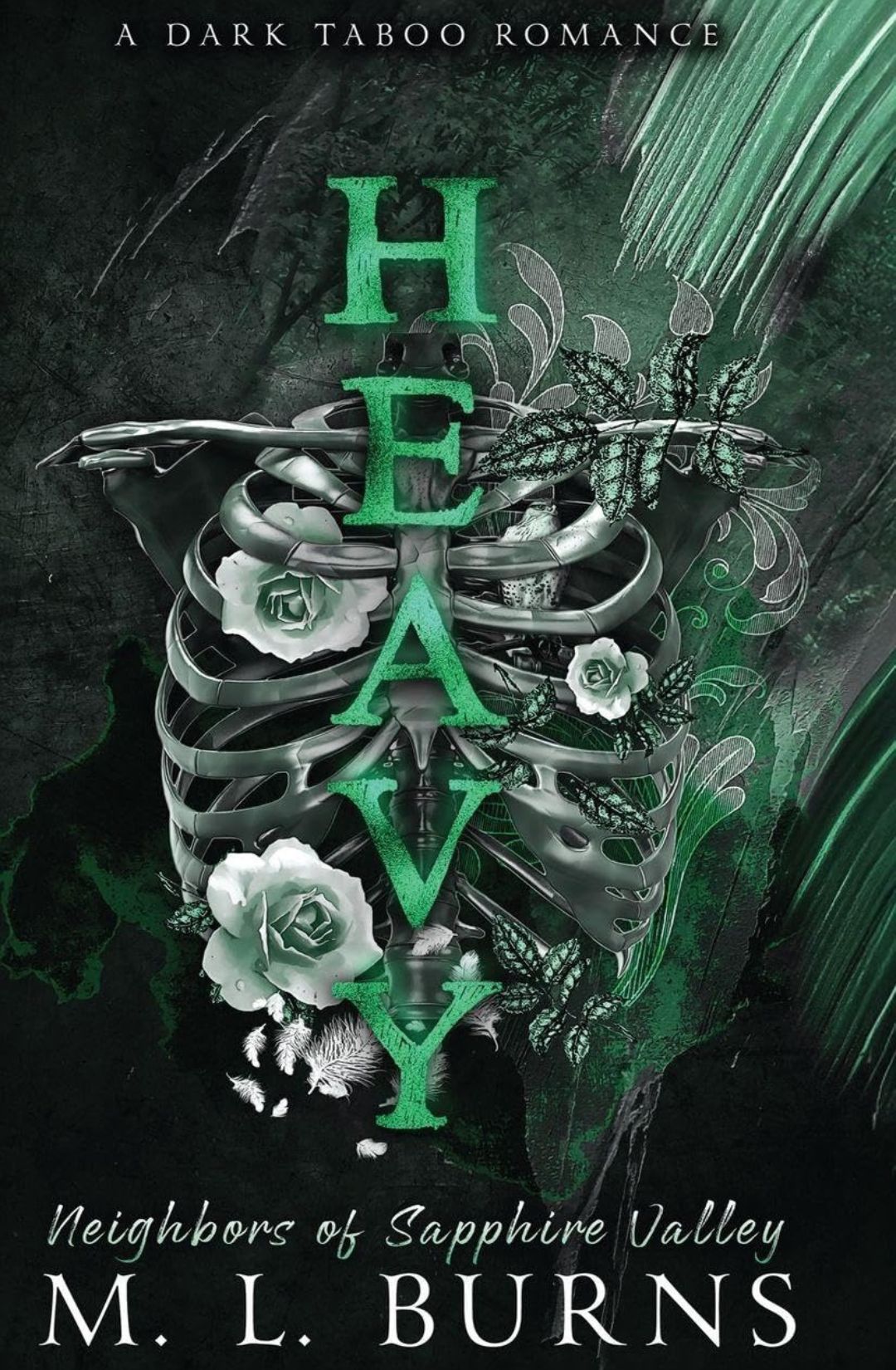 Heavy (Neighbors of Sapphire Valley #1) by M.L. Burns (Hardback)