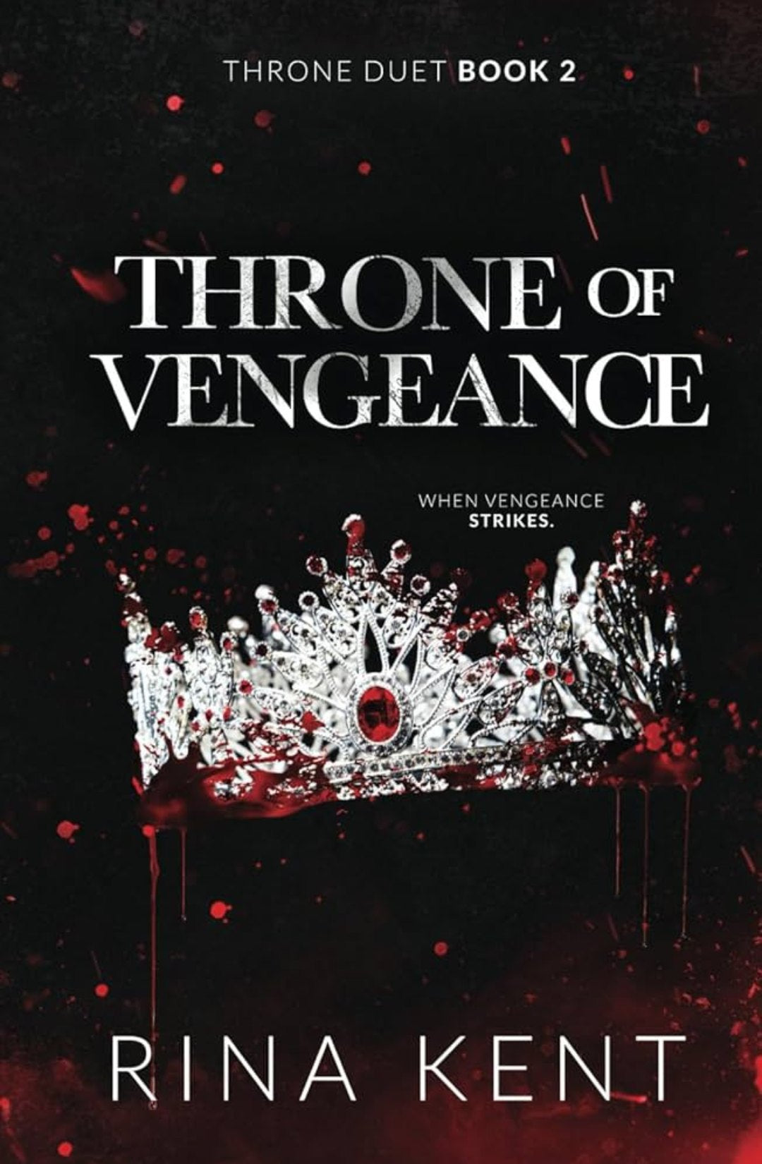 Throne of Vengeance Special Edition - Rina Kent