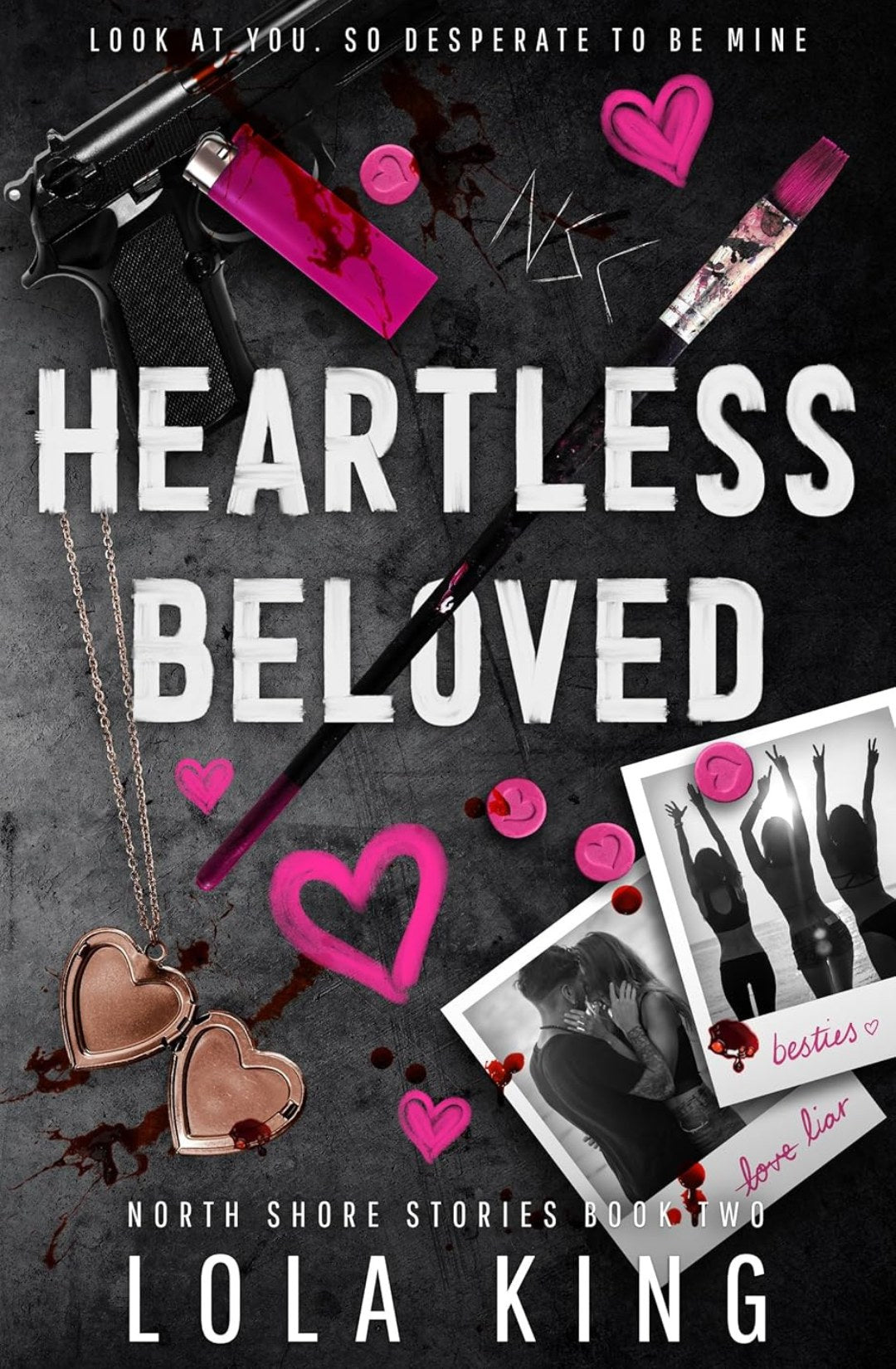 Heartless Beloved (North Shore #2) by Lola King