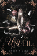 Unveil (Frayed Satin #1) by Greer Rivers