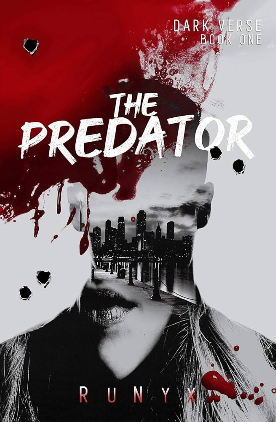 The Predator - RuNyx - (Dark Verse #1)