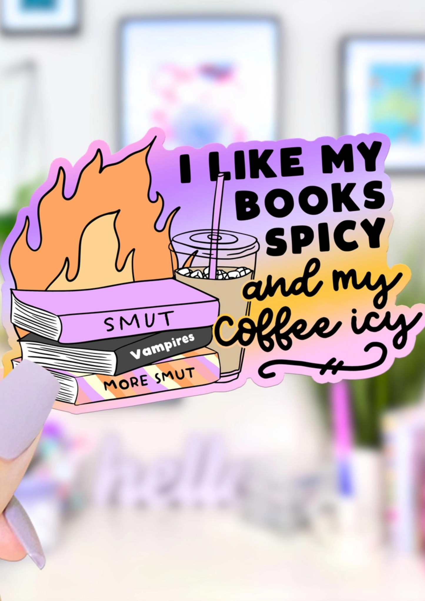 I Like My Books Spicy Waterproof Vinyl Sticker