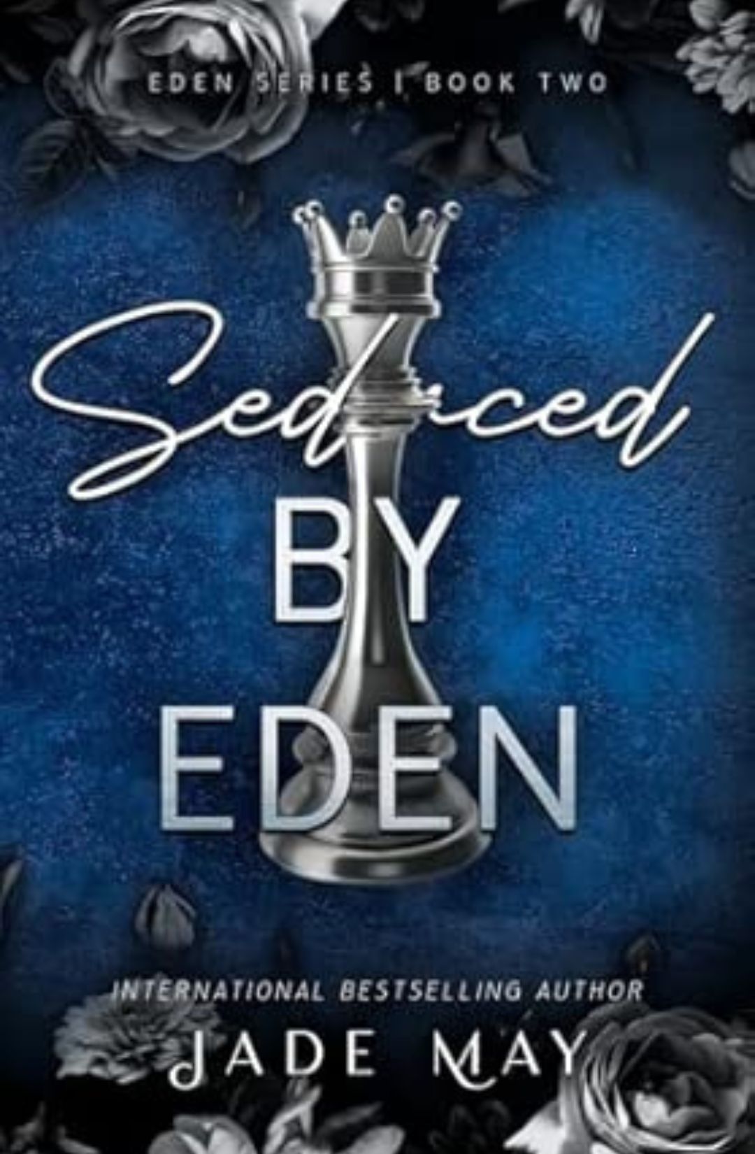 Seduced by Eden (Eden, #2) by Jade May