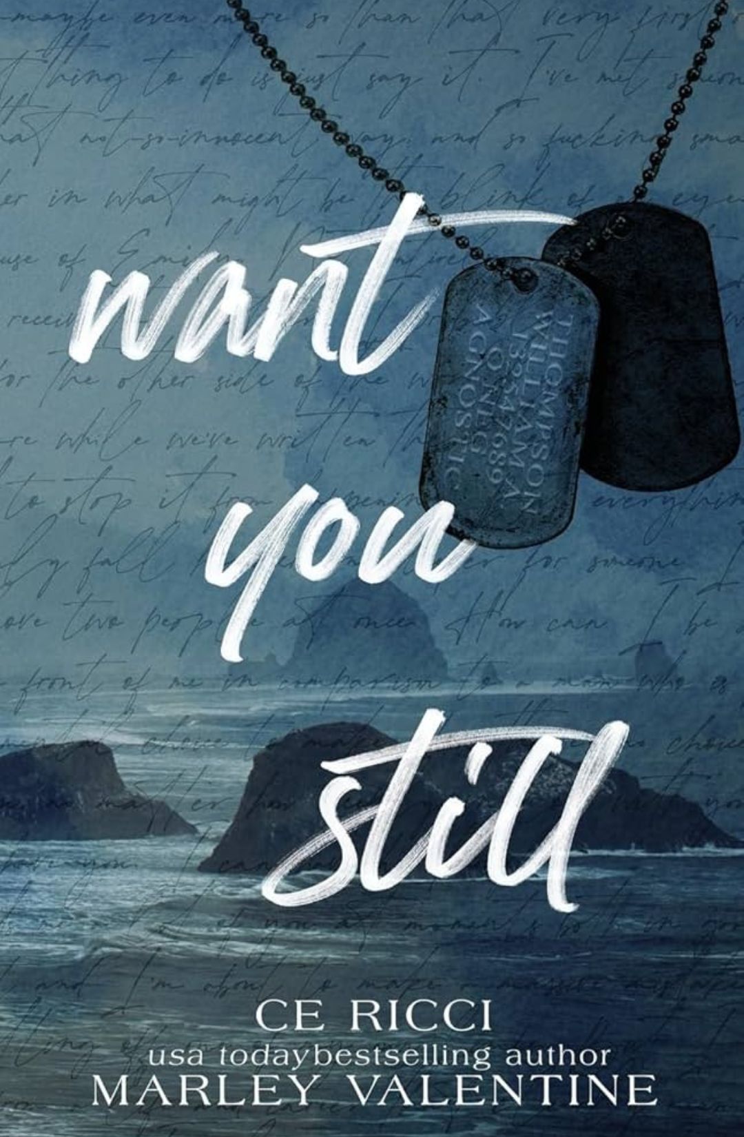 Want You Still- by CE Ricci , Marley Valentine