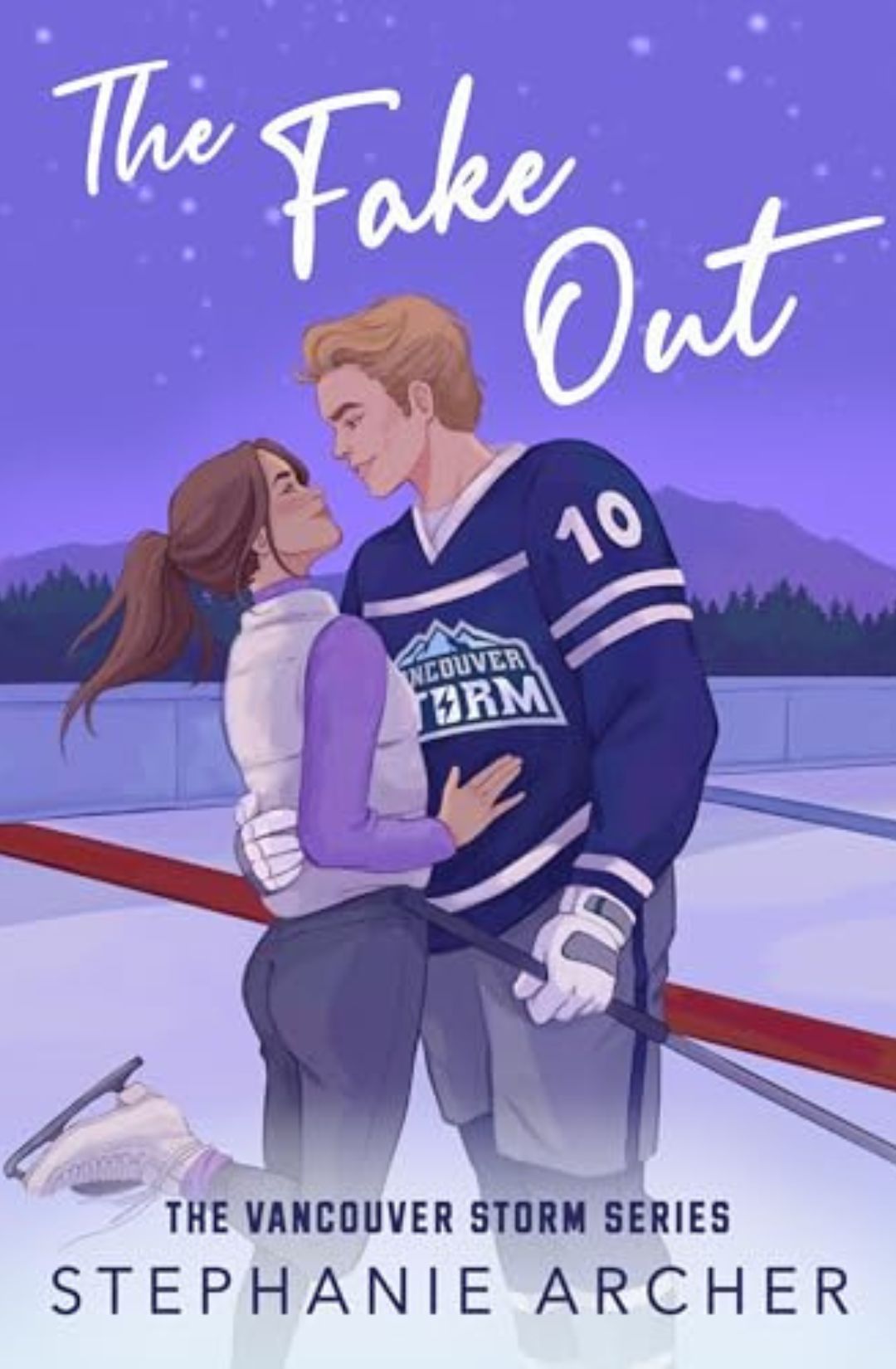 The Fake Out (Vancouver Storm, #2) by Stephanie Archer