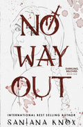 No Way Out (Darkling, beloved, #1) by Santana Knox