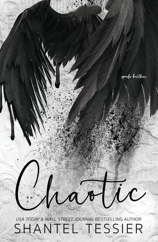 Chaotic (L.O.R.D.S., #7) by Shantel Tessier - Special Edition