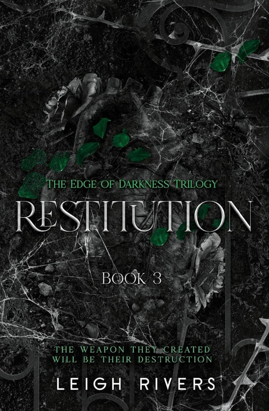 Restitution (The Edge of Darkness, #3) by Leigh Rivers