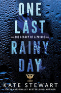 One Last Rainy Day (Ravenhood Legacy #1) by Kate Stewart