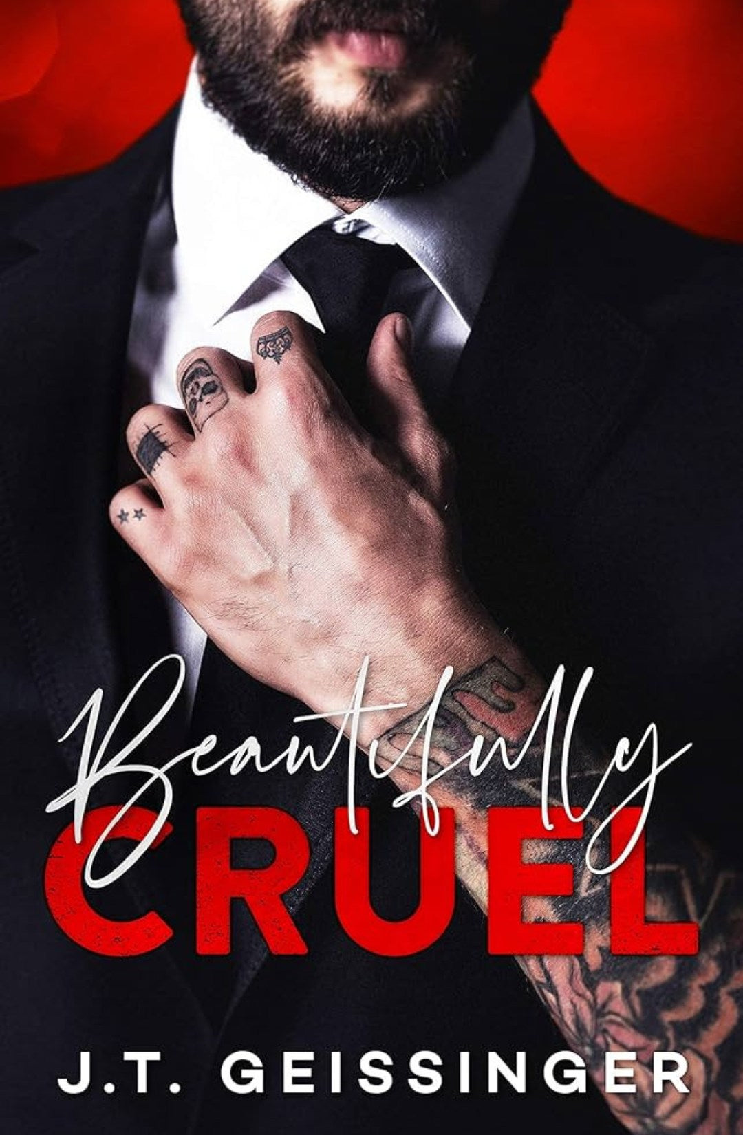 Beautifully Cruel - J.T. Geissinger (Beautifully Cruel #1)