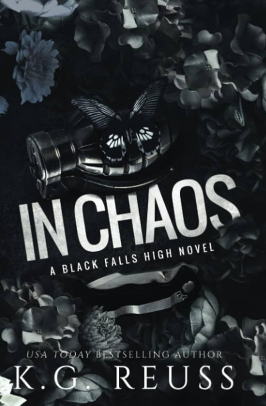 In Chaos - #4 - K.G. Reuss