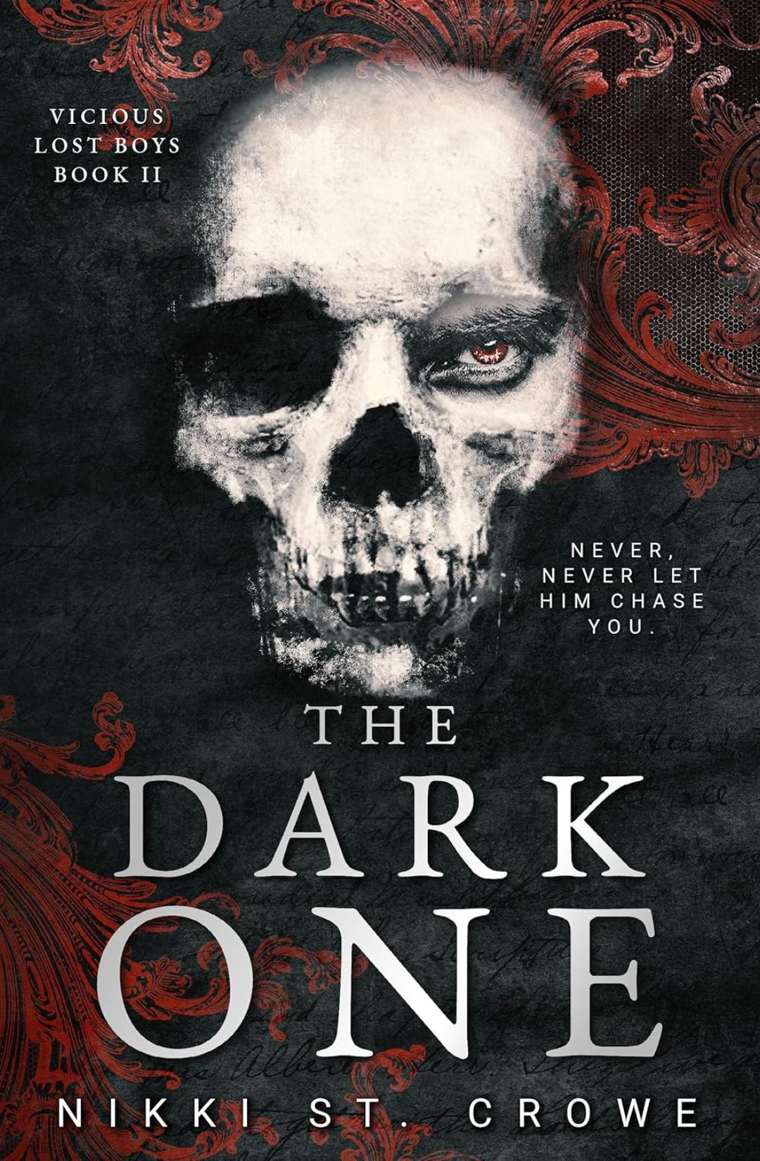 The Dark One (Vicious Lost Boys, #2) by Nikki St. Crowe