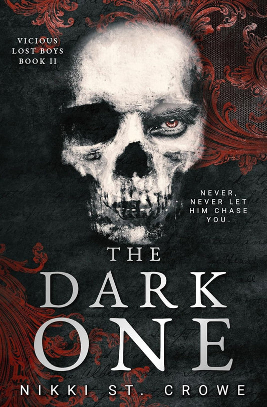 The Dark One (Vicious Lost Boys, #2) by Nikki St. Crowe