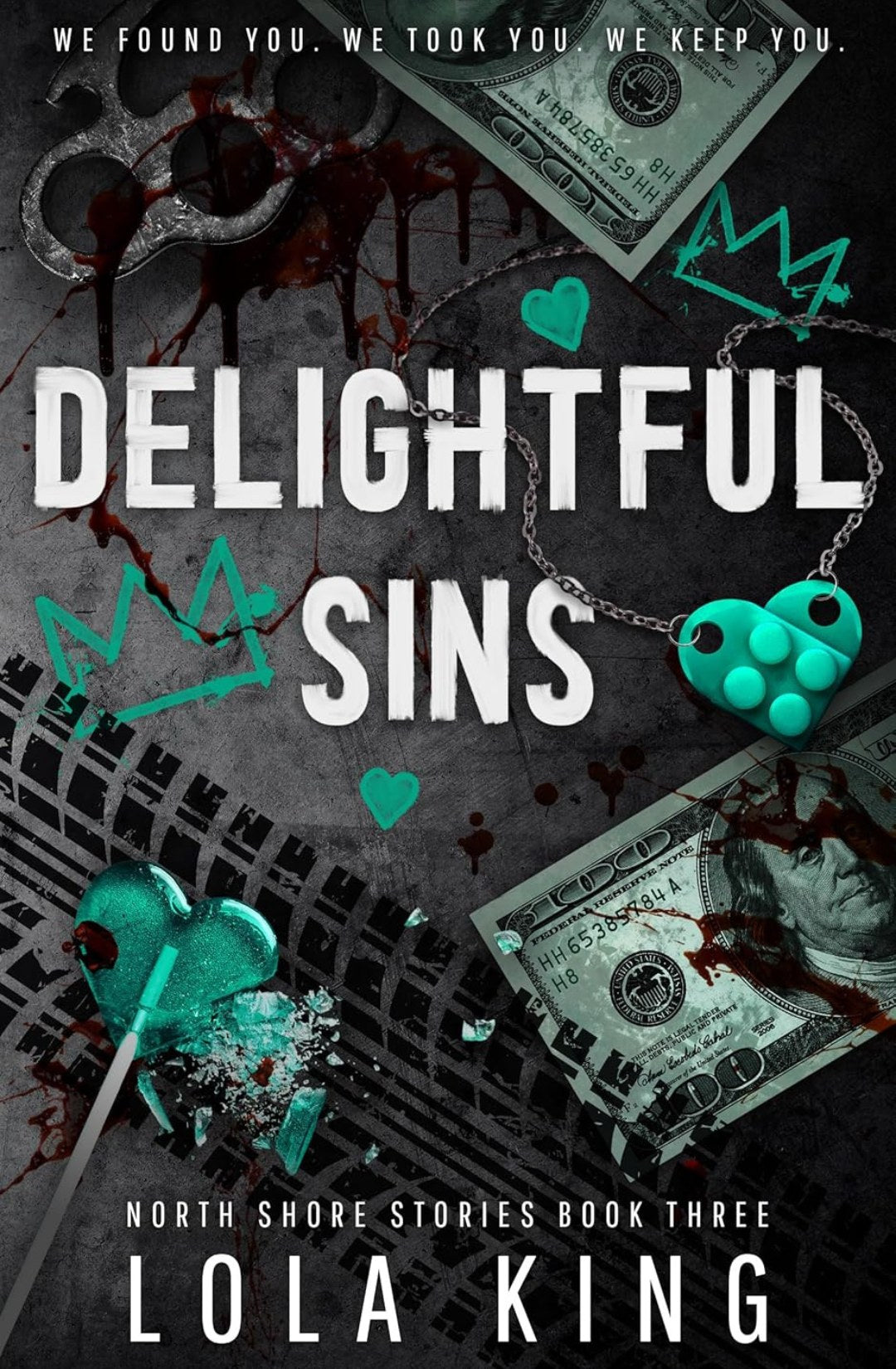 Delightful Sins (North Shore #3) by Lola King