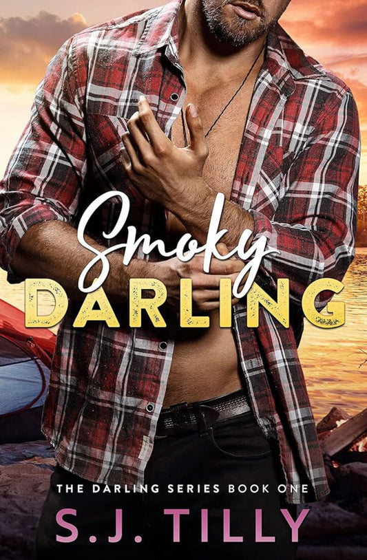 Smoky Darling - (Darling #1) - S.J. Tilly