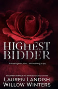 Highest Bidder Collection (Highest Bidder, #1-4) - Lauren Landish and Willow Winters