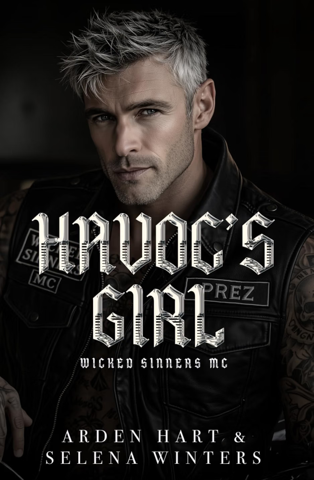 Havoc's Girl (Wicked Sinners MC, #1) by Arden Hart