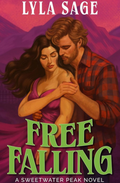 Free Falling (Sweetwater Peak, #2) by Lyla Sage - Hand Signed