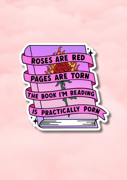 Roses Are Red Pages Are Torn Waterproof Vinyl Sticker