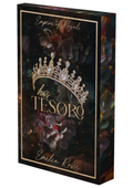 His Tesoro: A Mafia Romance (Empire of Royals, #1) by Emilia Rossi (Deluxe Limited Edition)