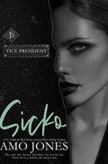 Sicko by Amo Jones