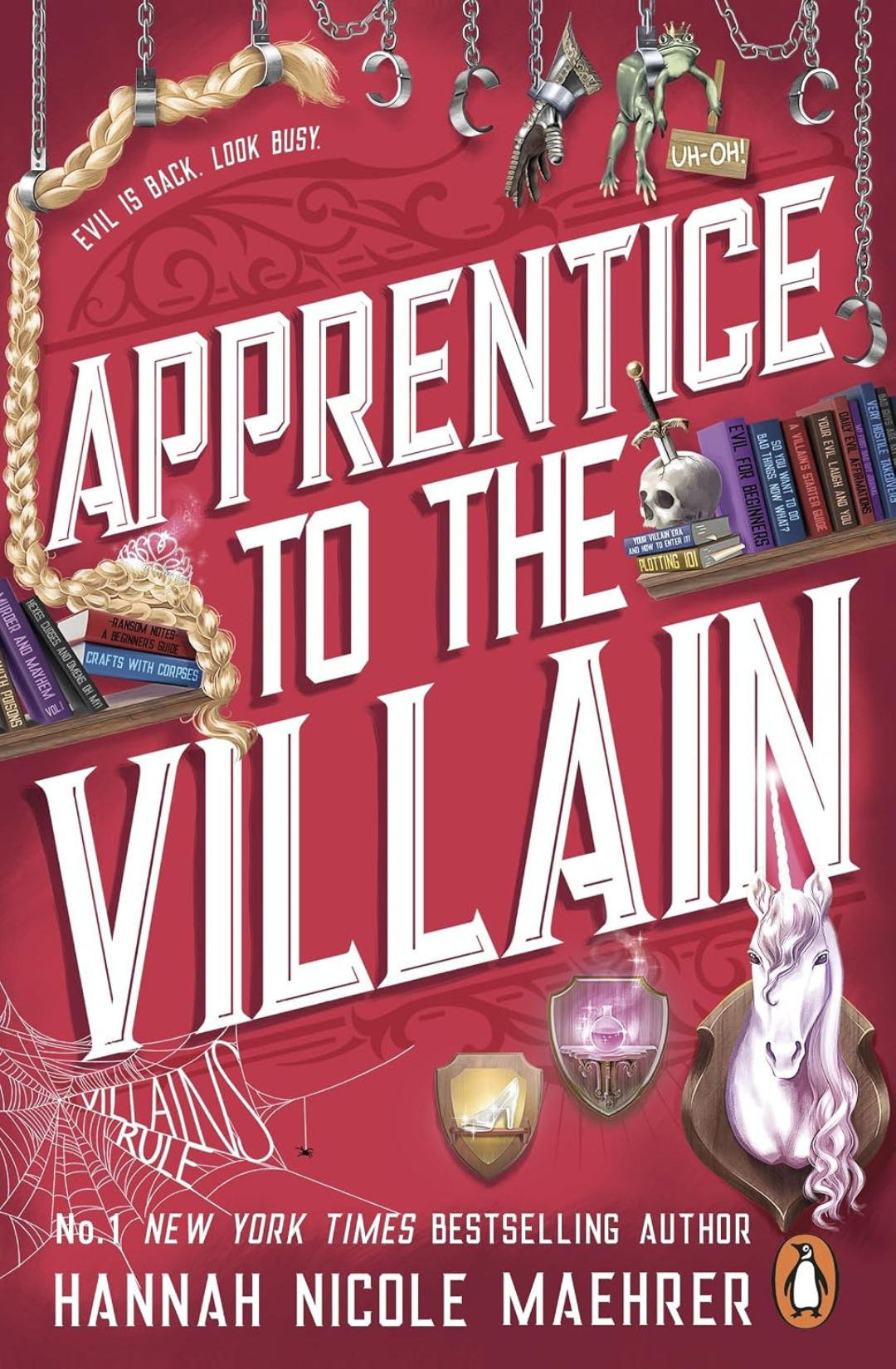 Apprentice to the Villain (Assistant to the Villain, #2) by Hannah Nicole Maehrer