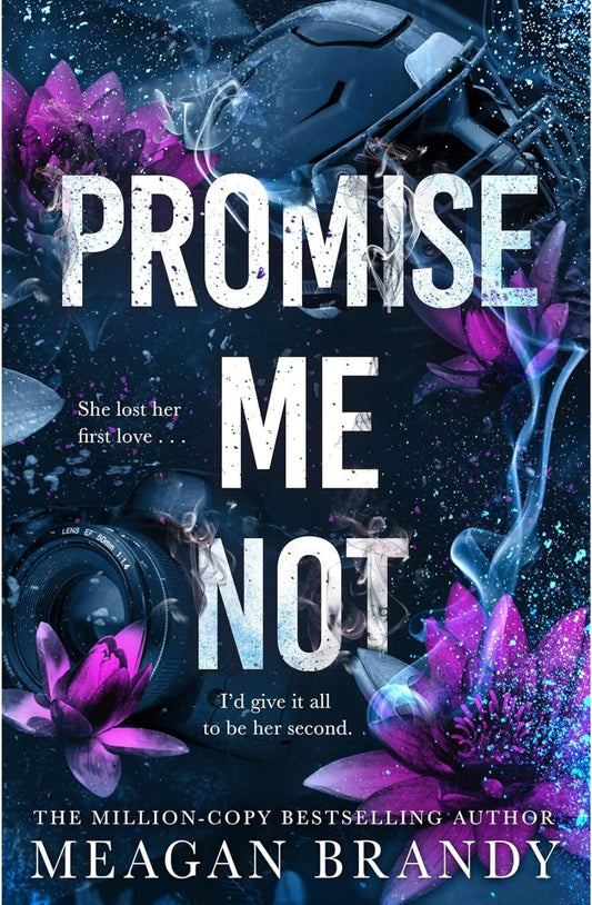 Promise Me Not (Boys of Avix, #2) by Meagan Brandy