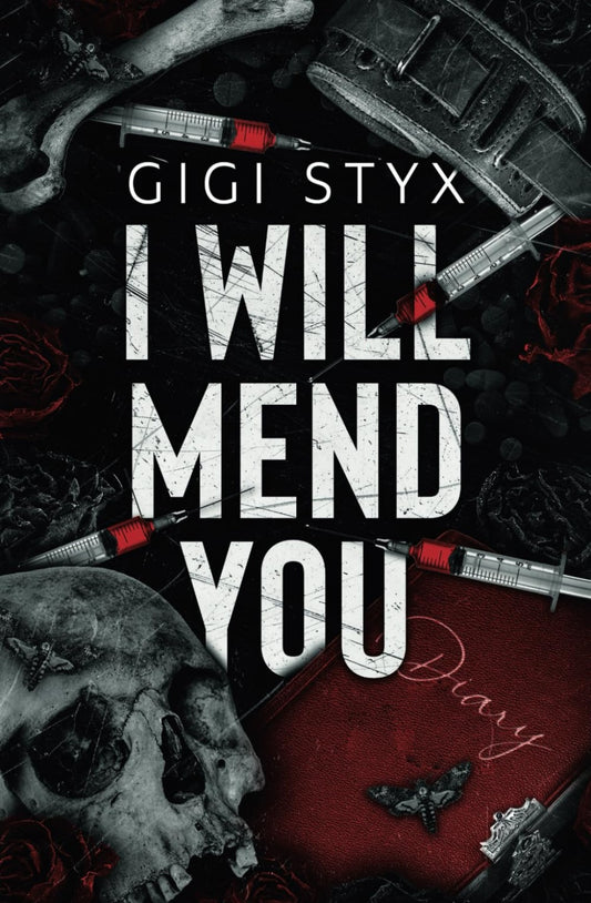 I Will Mend You (Pen Pal Duet, #2) by Gigi Styx