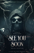See You Soon (Scarred Executioners #1) by Lexie Axelson