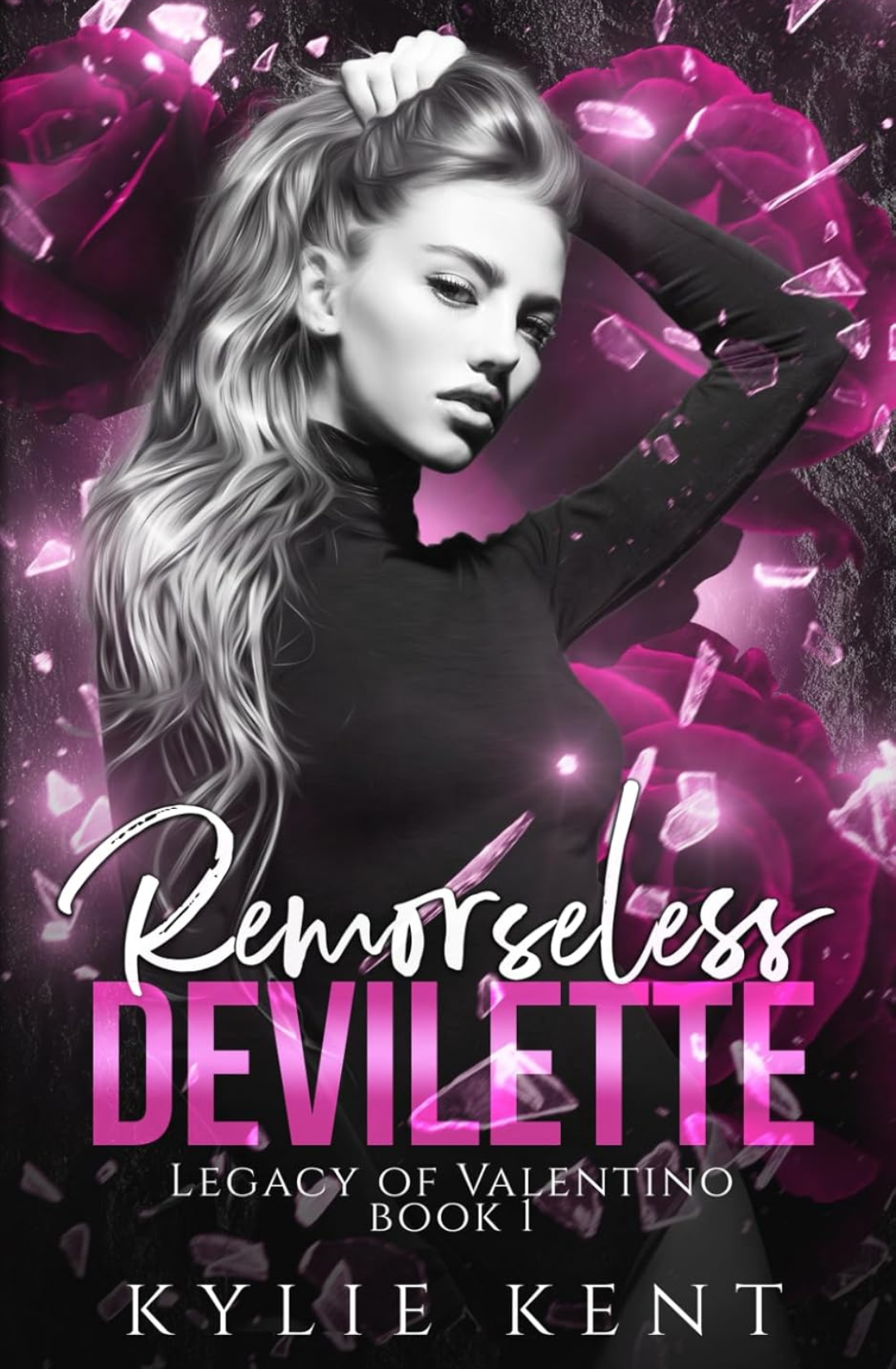 Remorseless Devilette - Foiled Edition (Legacy of Valentino #1) by Kylie Kent