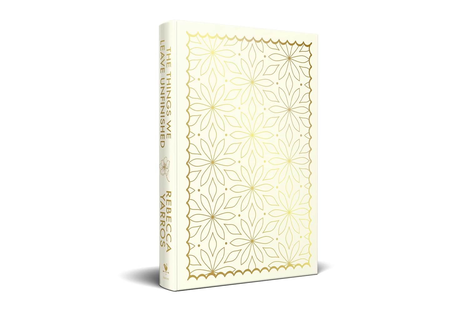 The Things We Leave Unfinished by Rebecca Yarros Hardback