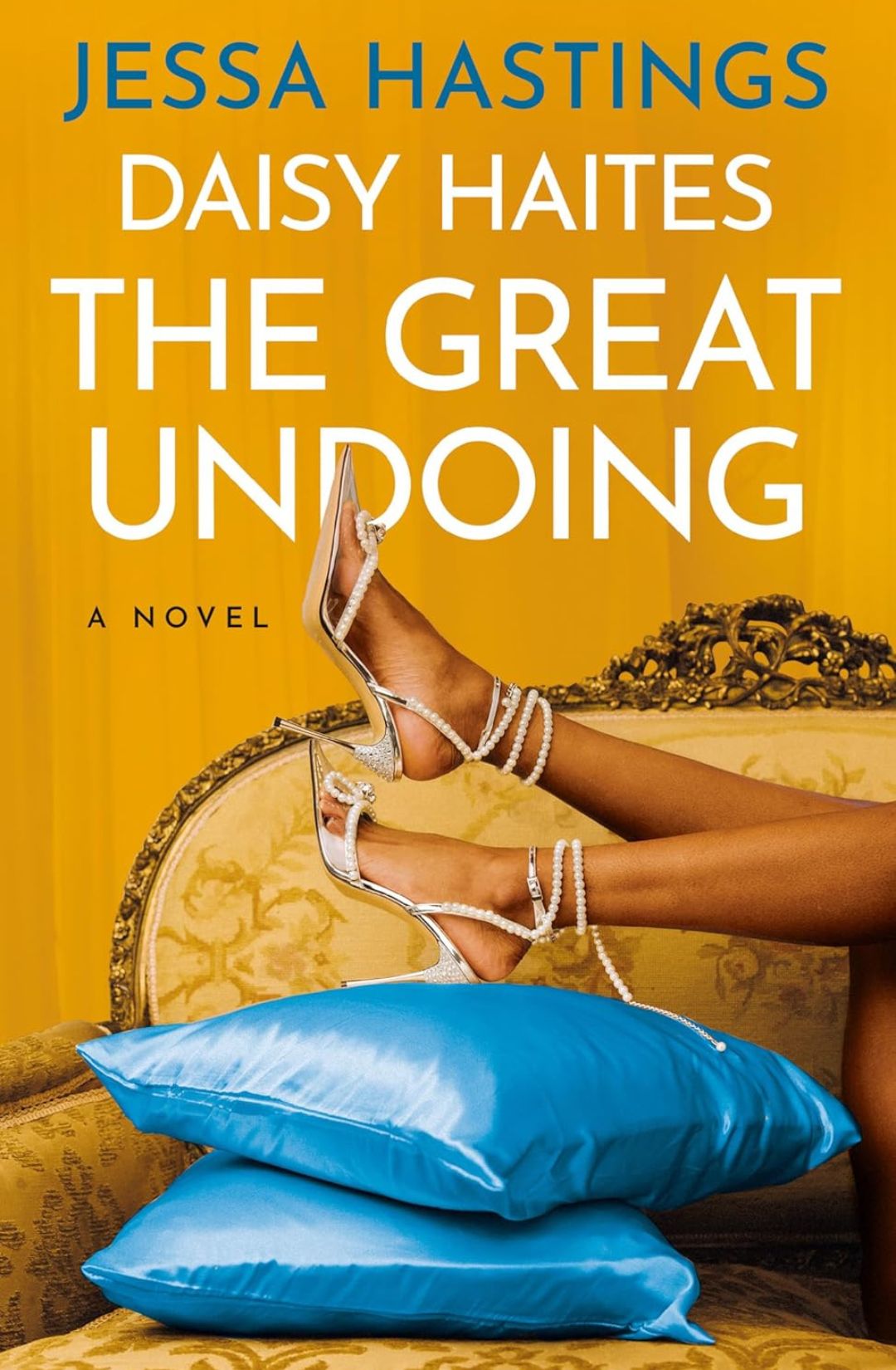 Daisy Haites: The Great Undoing (Magnolia Parks Universe, #4) by Jessa Hastings