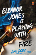 Eleanor Jones is Playing with Fire (Eleanor Jones #3) by Amy Doak