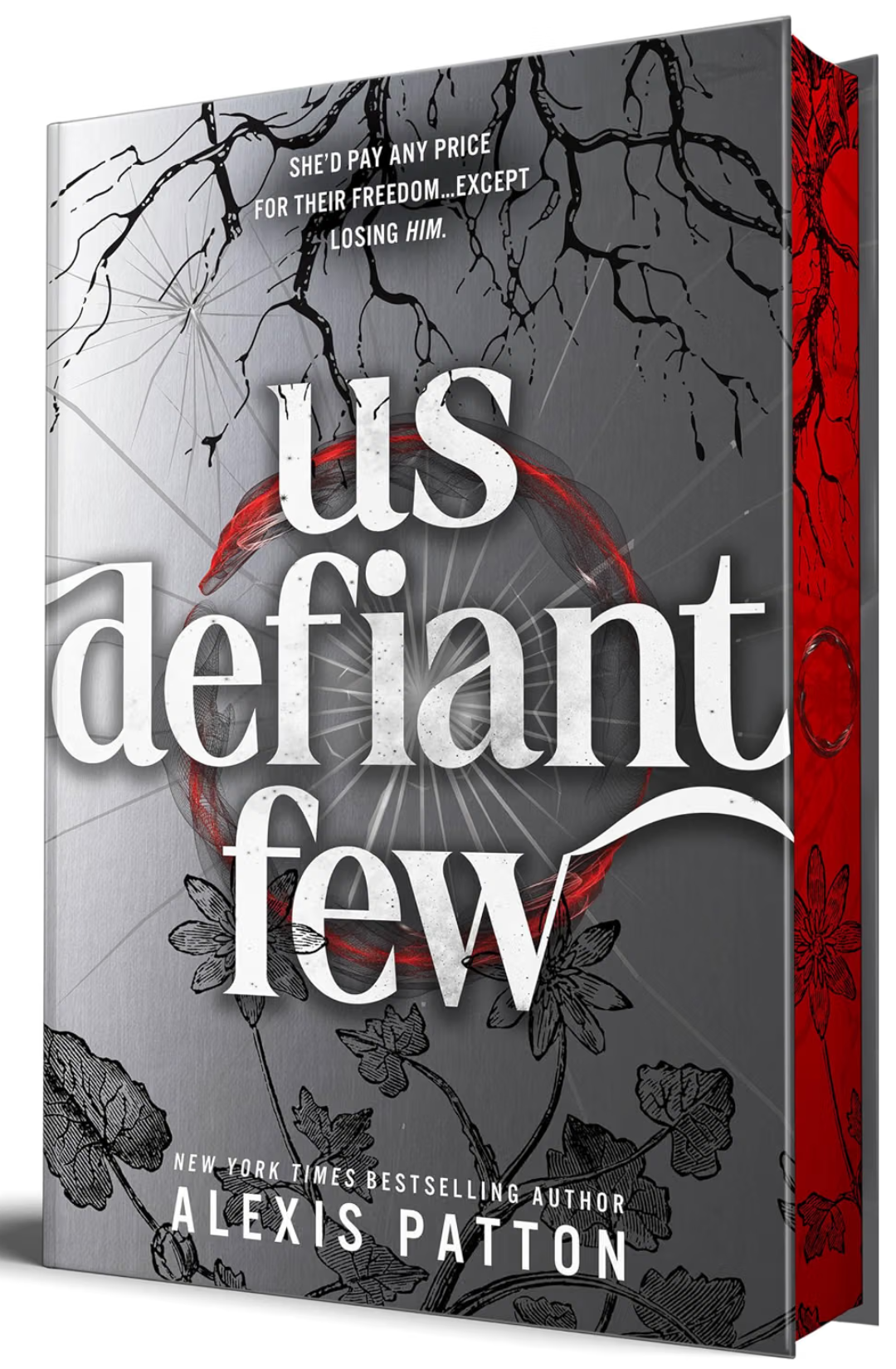 Us Defiant Few (Us Dark Few, #3) by Alexis Patton (Hardback)