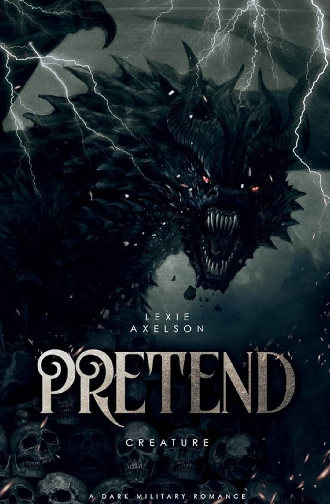 Pretend (Scarred Executioners #3) by Lexie Axelson