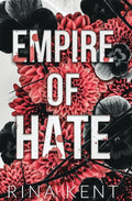 Empire of Hate (Empire, #3) by Rina Kent