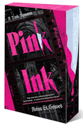 Pink Ink: A Dark Romance by Avina St. Graves