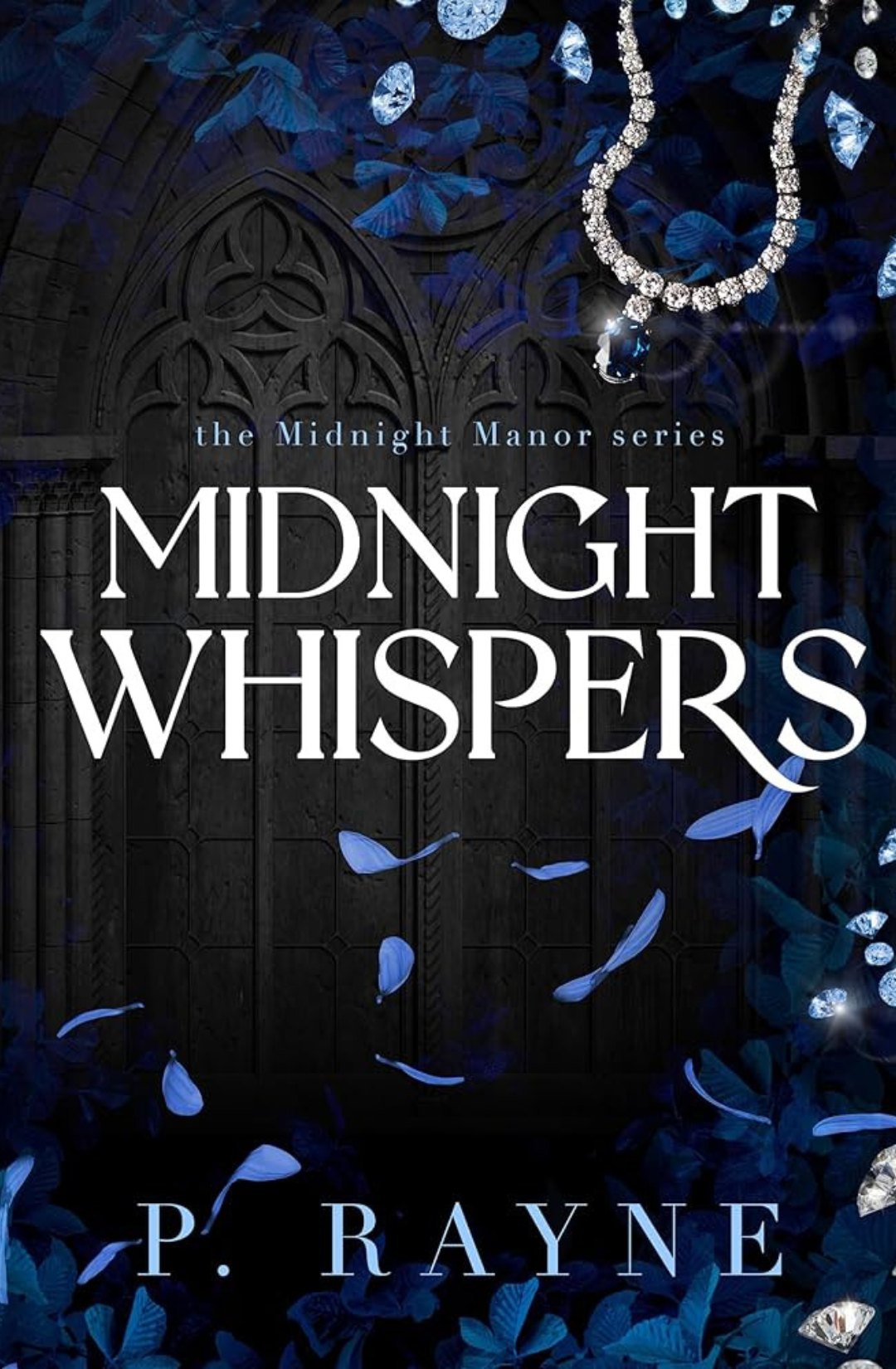 Midnight Whispers - P. Rayne (Midnight Manor #3)