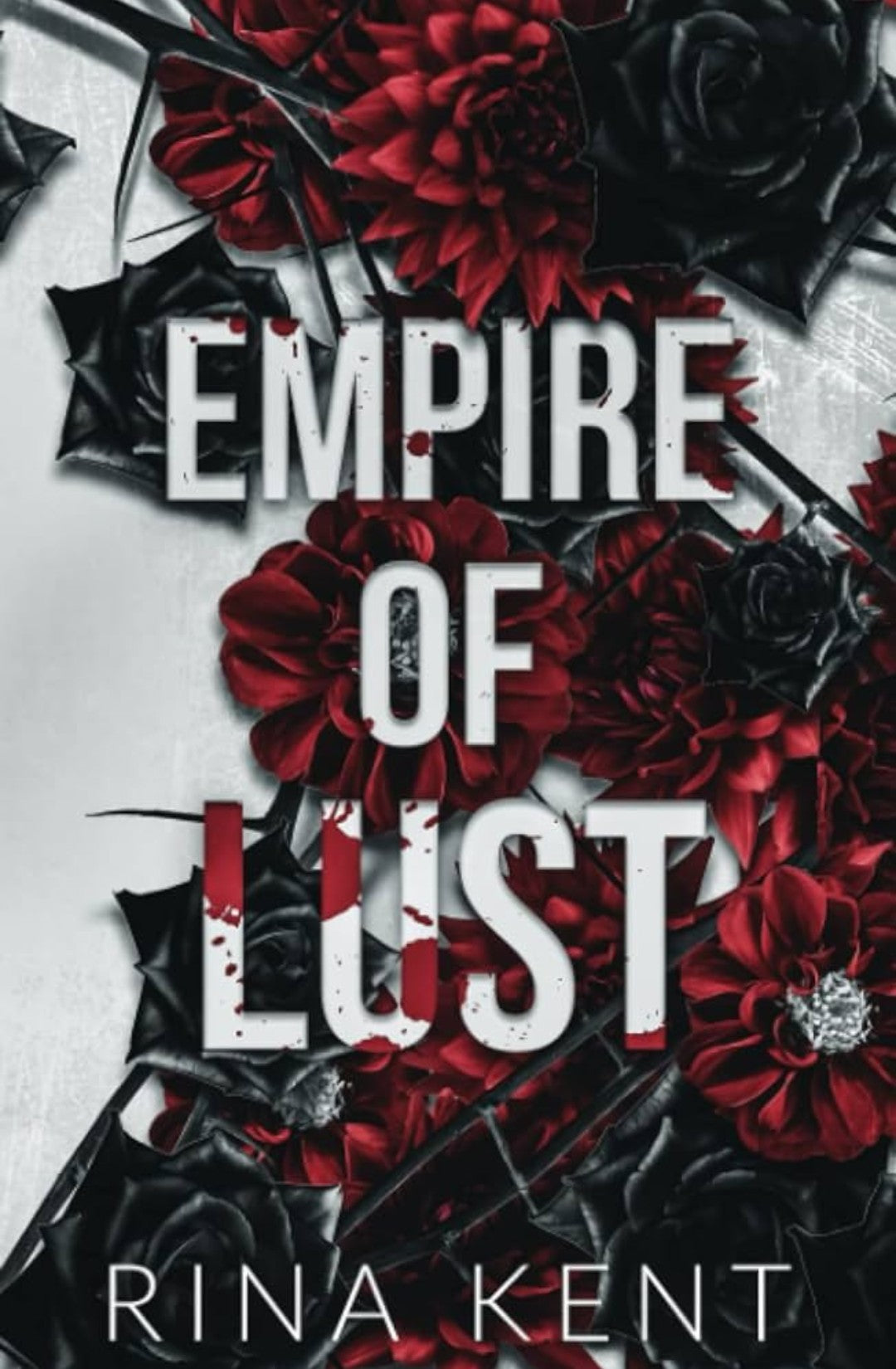 Empire of Lust (Empire, #4) by Rina Kent